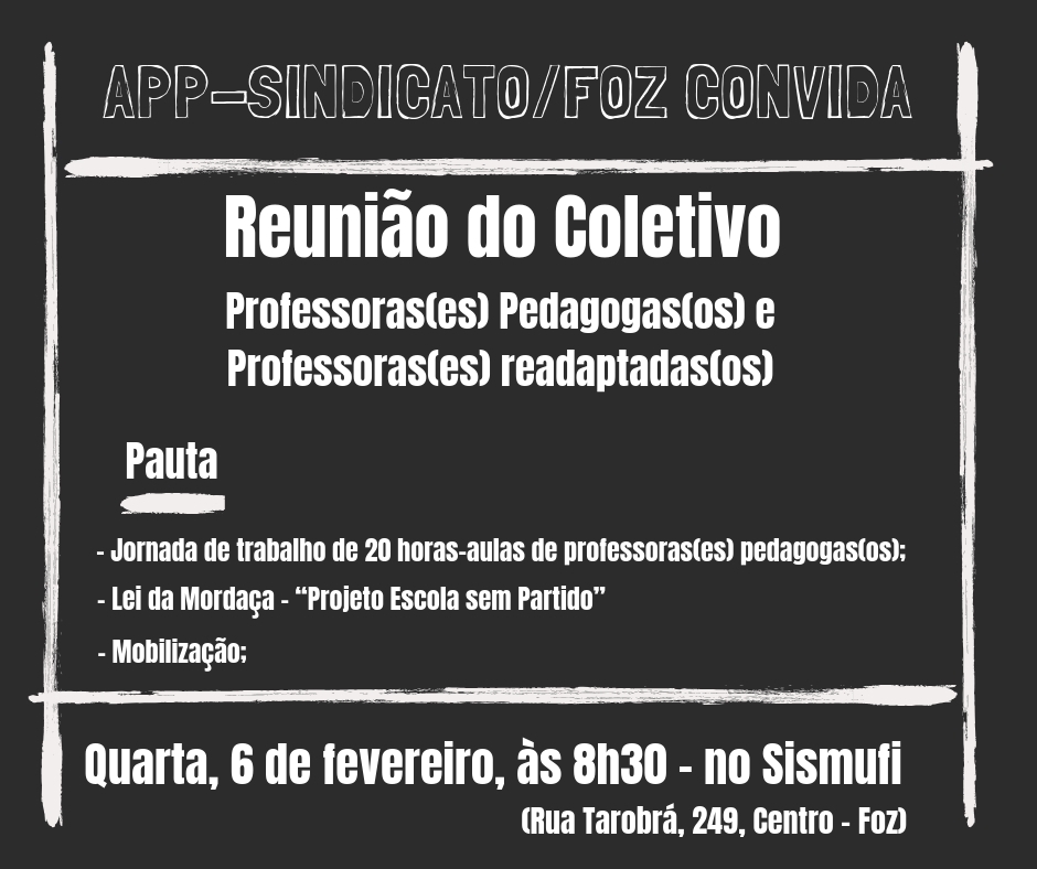 Sindicato convoca educadores de Foz do Iguaçu e região para o ato